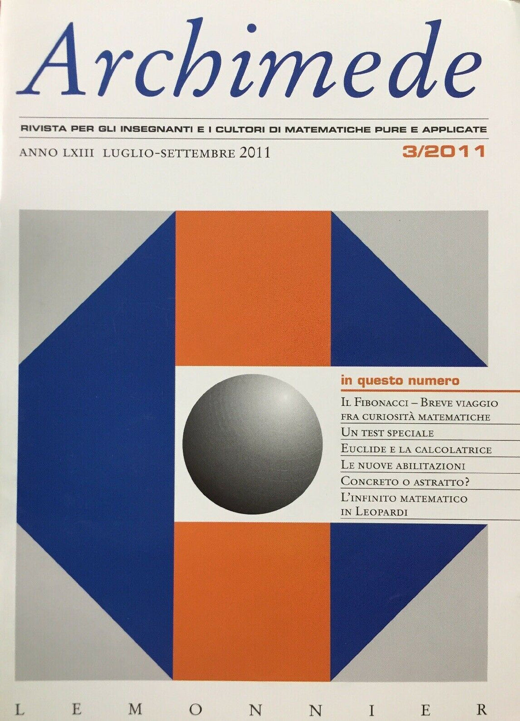 ARCHIMEDE RIVISTA DI MATEMATICHE PURE E APPLICATE LUGLIO SETTEMBRE 2011  J637