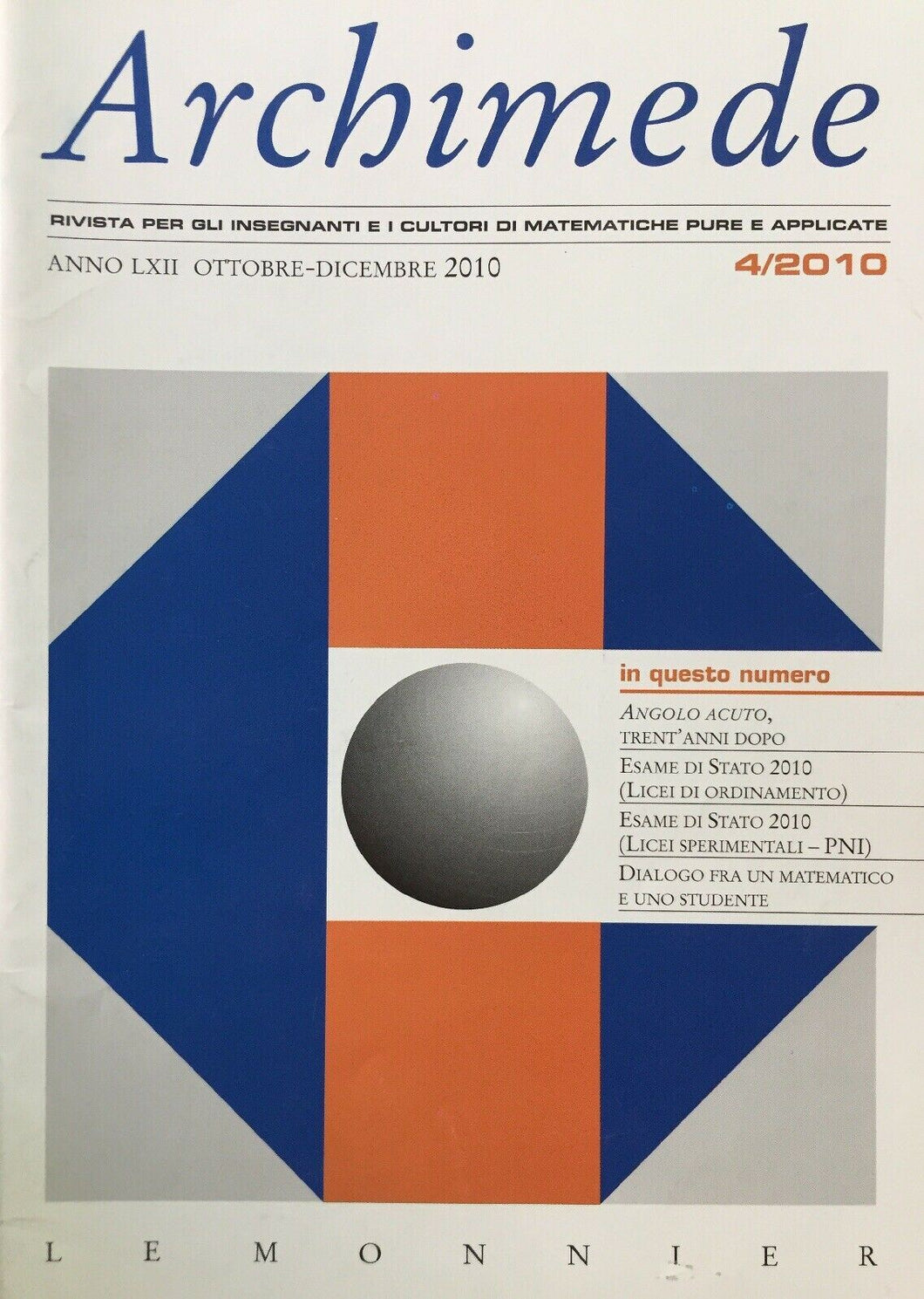 ARCHIMEDE RIVISTA DI MATEMATICHE PURE E APPLICATE OTTOBRE DICEMBRE 2010  J640