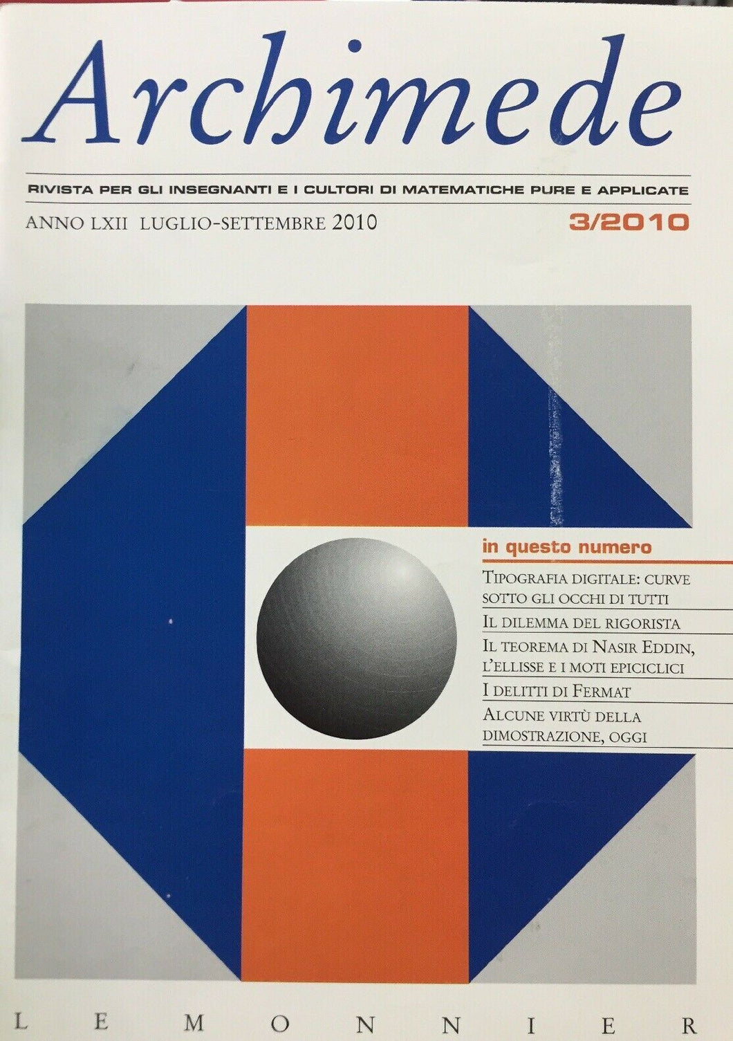 ARCHIMEDE RIVISTA DI MATEMATICHE PURE E APPLICATE LUGLIO SETTEMBRE 2010  J641