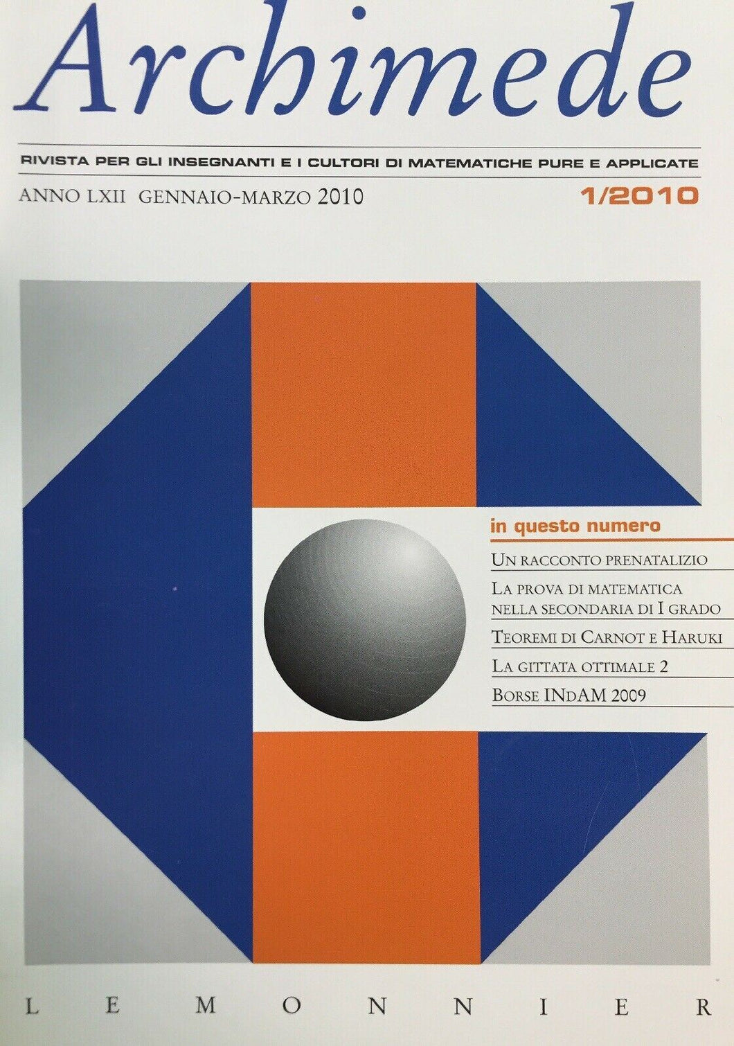 ARCHIMEDE RIVISTA DI MATEMATICHE PURE E APPLICATE GENNAIO MARZO 2010  J643