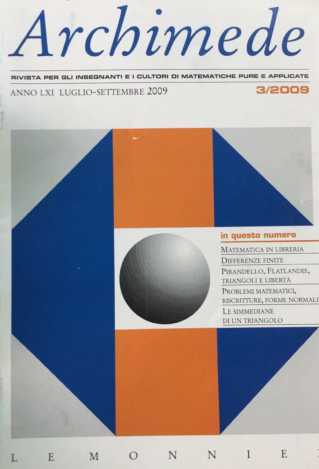 ARCHIMEDE RIVISTA DI MATEMATICHE PURE E APPLICATE LUGLIO SETTEMBRE 2009  J645