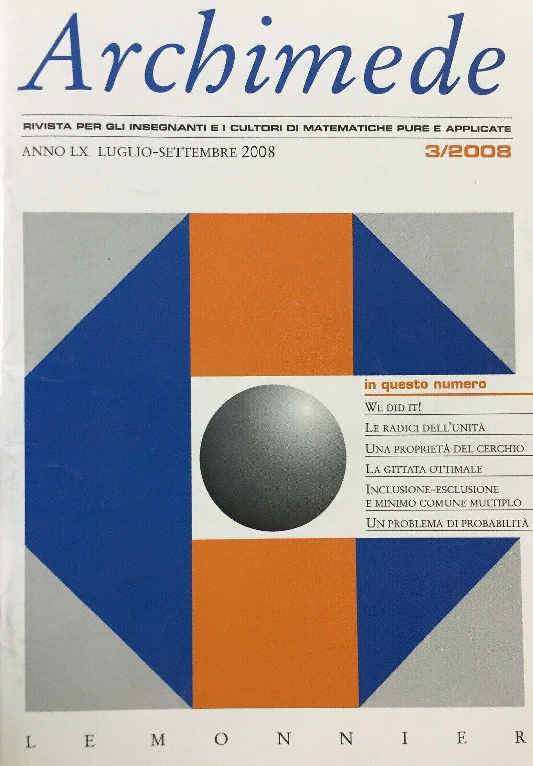 ARCHIMEDE RIVISTA DI MATEMATICHE PURE E APPLICATE LUGLIO SETTEMBRE 2008  J648