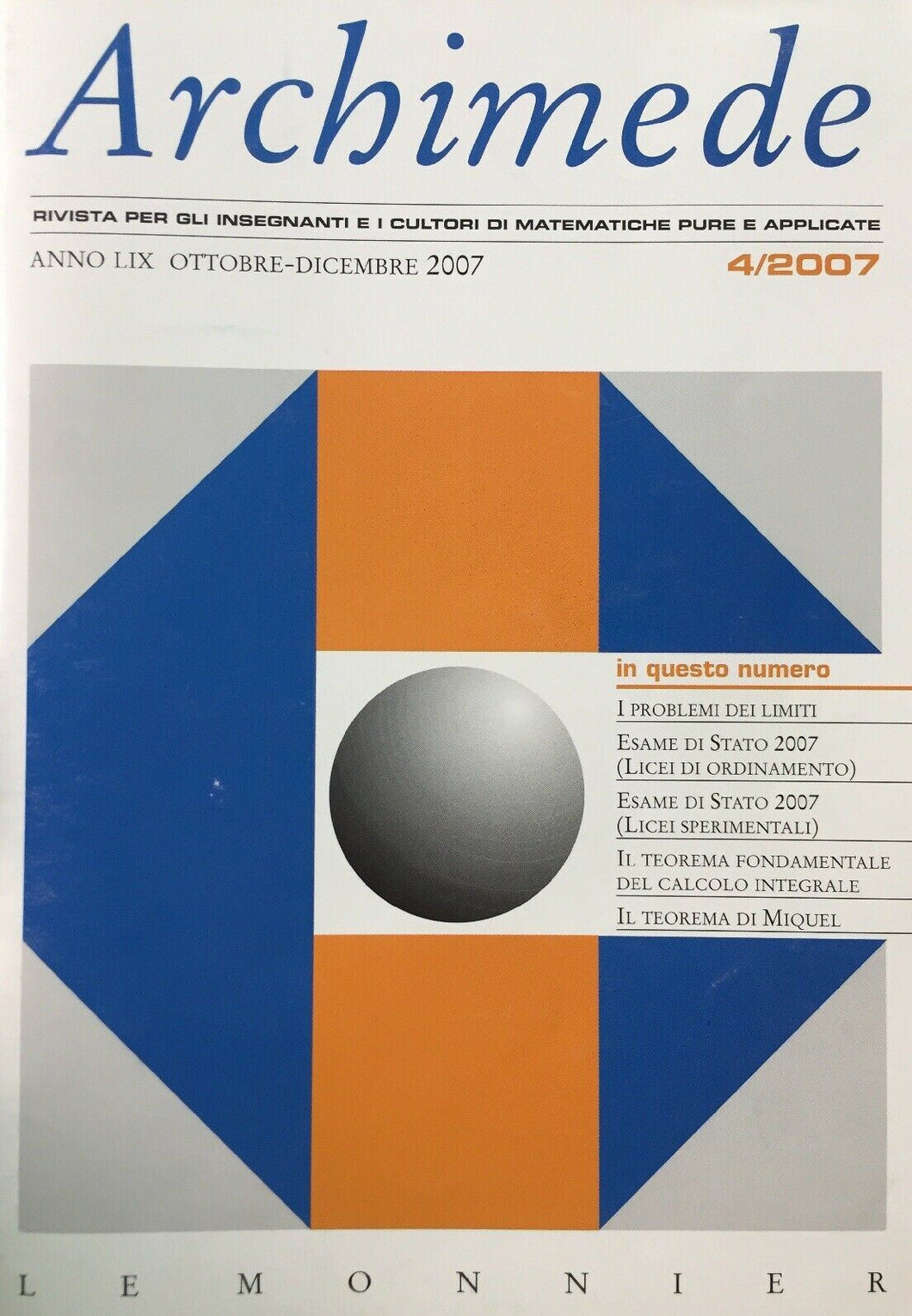 ARCHIMEDE RIVISTA DI MATEMATICHE PURE E APPLICATE OTTOBRE DICEMBRE 2007  J651