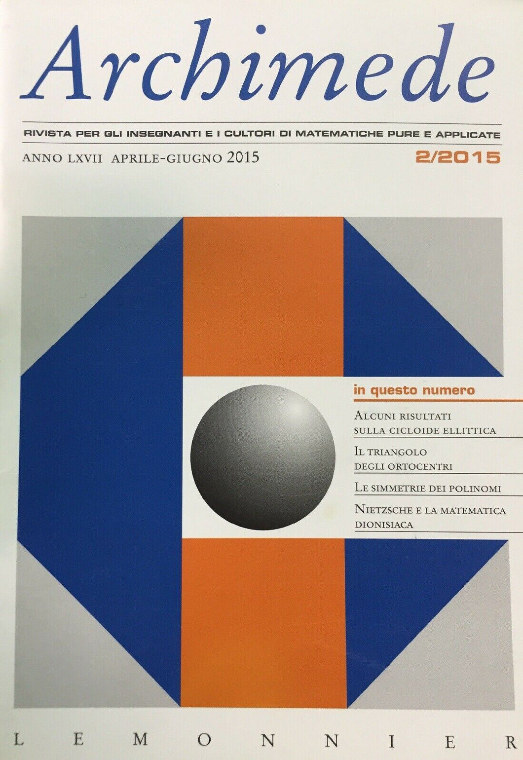 ARCHIMEDE RIVISTA DI MATEMATICHE PURE E APPLICATE APRILE GIUGNO 2015  J668