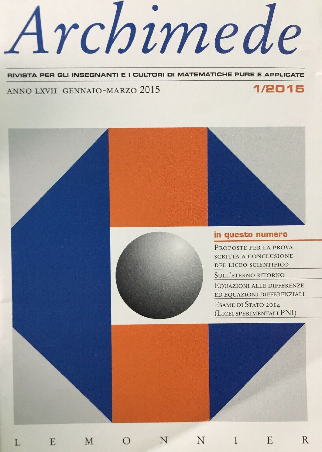 ARCHIMEDE RIVISTA DI MATEMATICHE PURE E APPLICATE GENNAIO MARZO 2015  J669