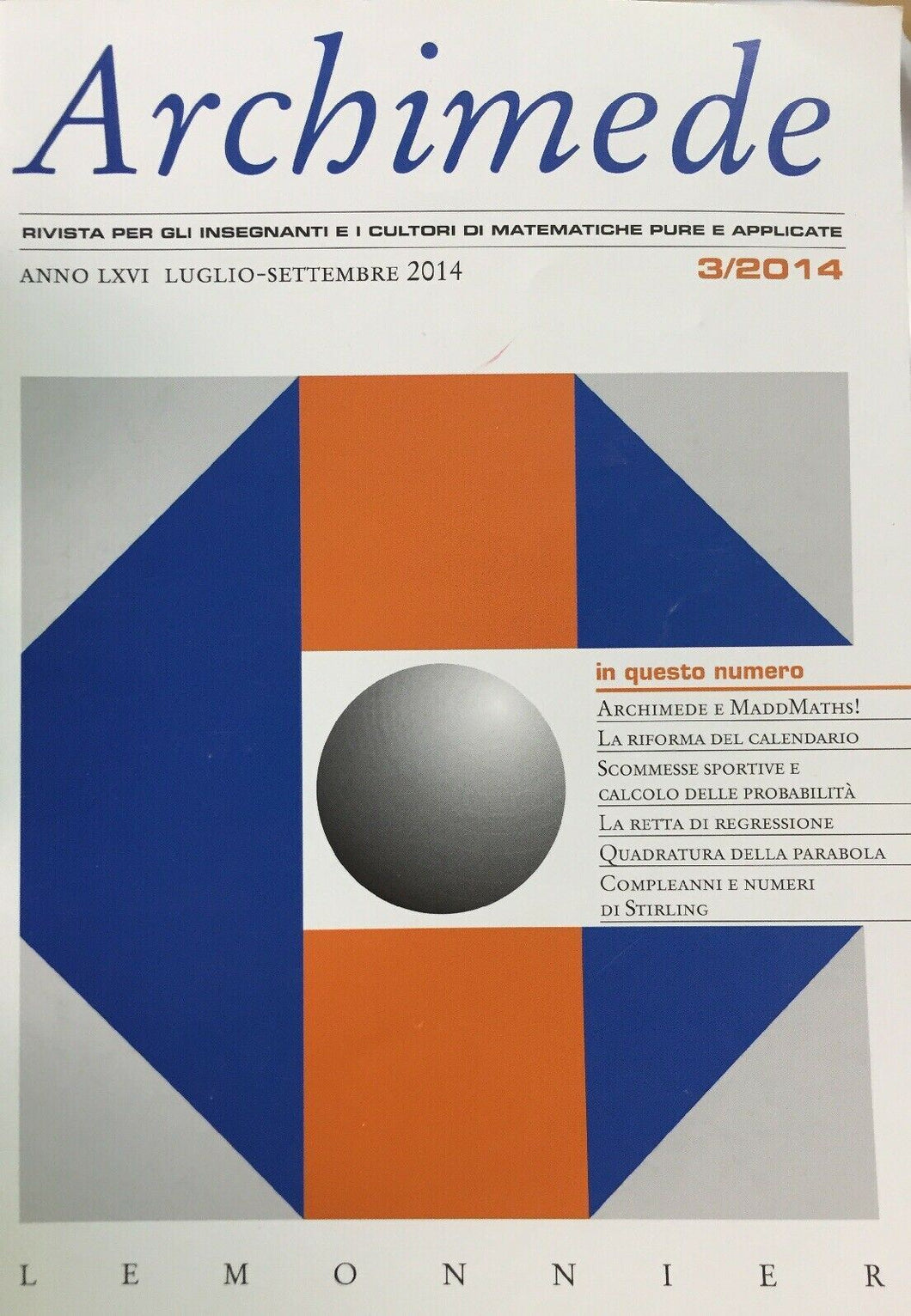 ARCHIMEDE RIVISTA DI MATEMATICHE PURE E APPLICATE LUGLIO SETTEMBRE 2014  J671