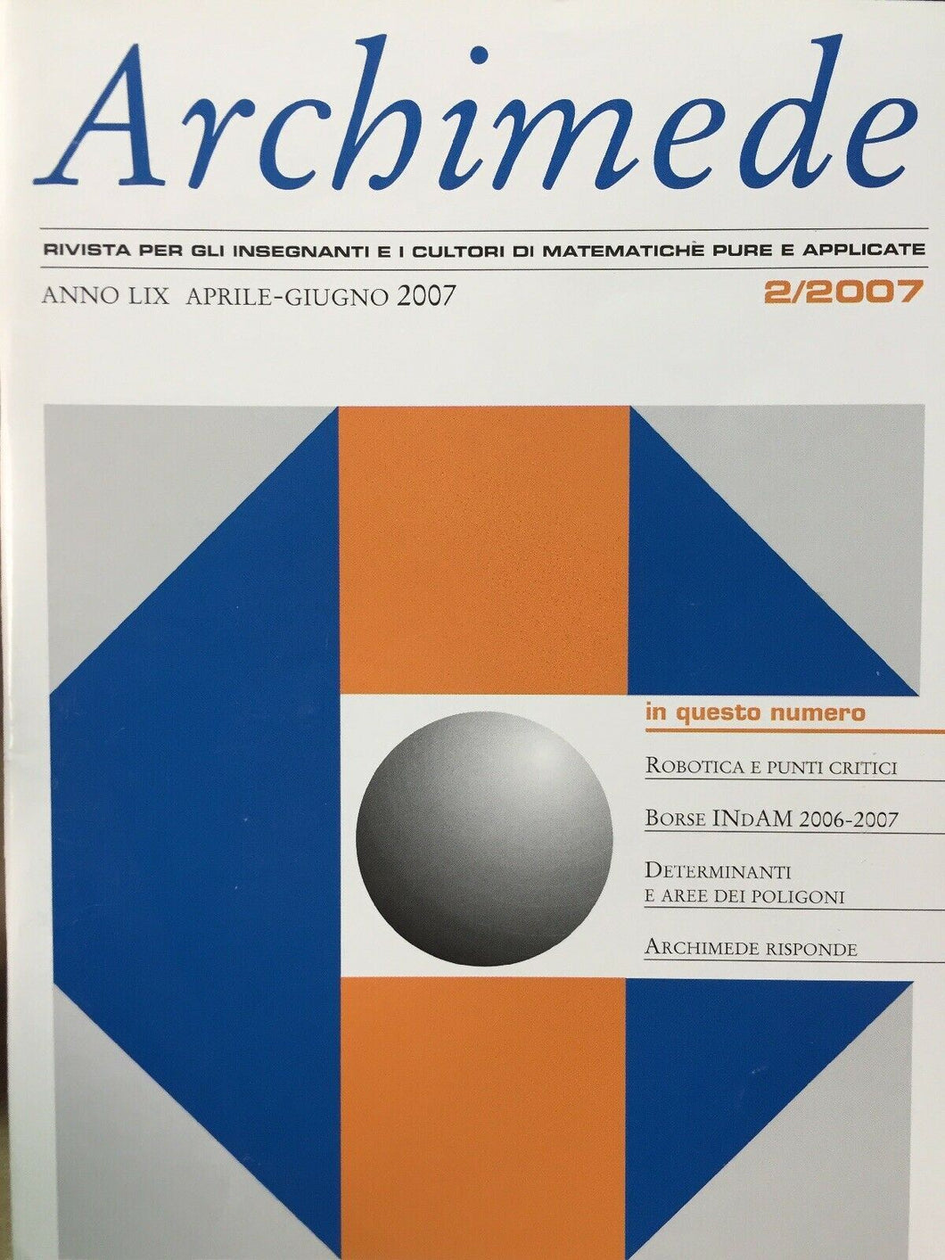 ARCHIMEDE RIVISTA DI MATEMATICHE PURE E APPLICATE APRILE GIUGNO 2007  J674