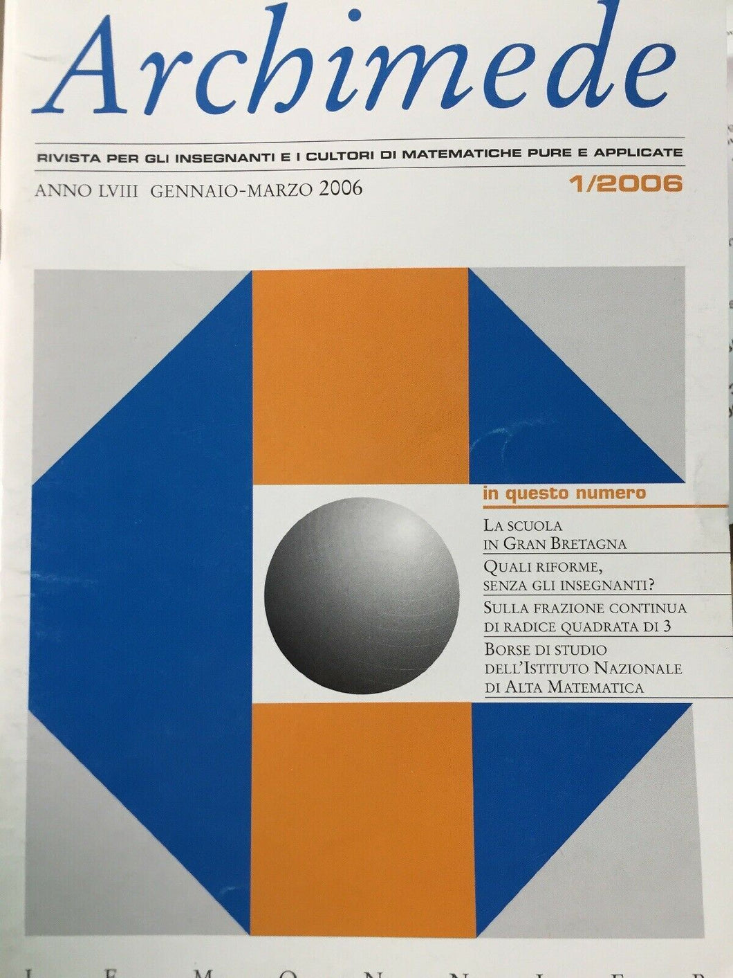 ARCHIMEDE RIVISTA DI MATEMATICHE PURE E APPLICATE GENNAIO MARZO 2006  J679