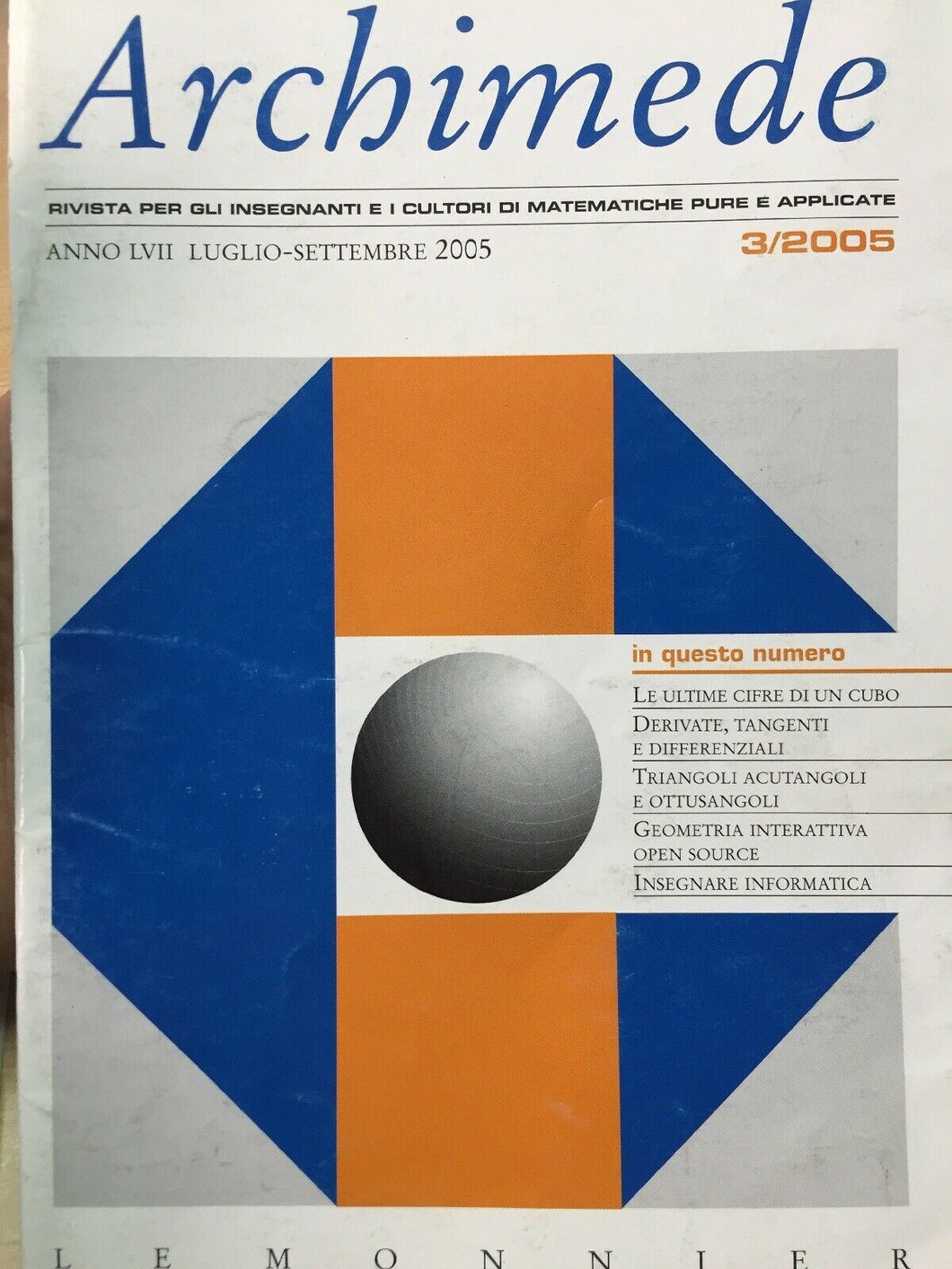 ARCHIMEDE RIVISTA DI MATEMATICHE PURE E APPLICATE LUGLIO SETTEMBRE 2005  J681