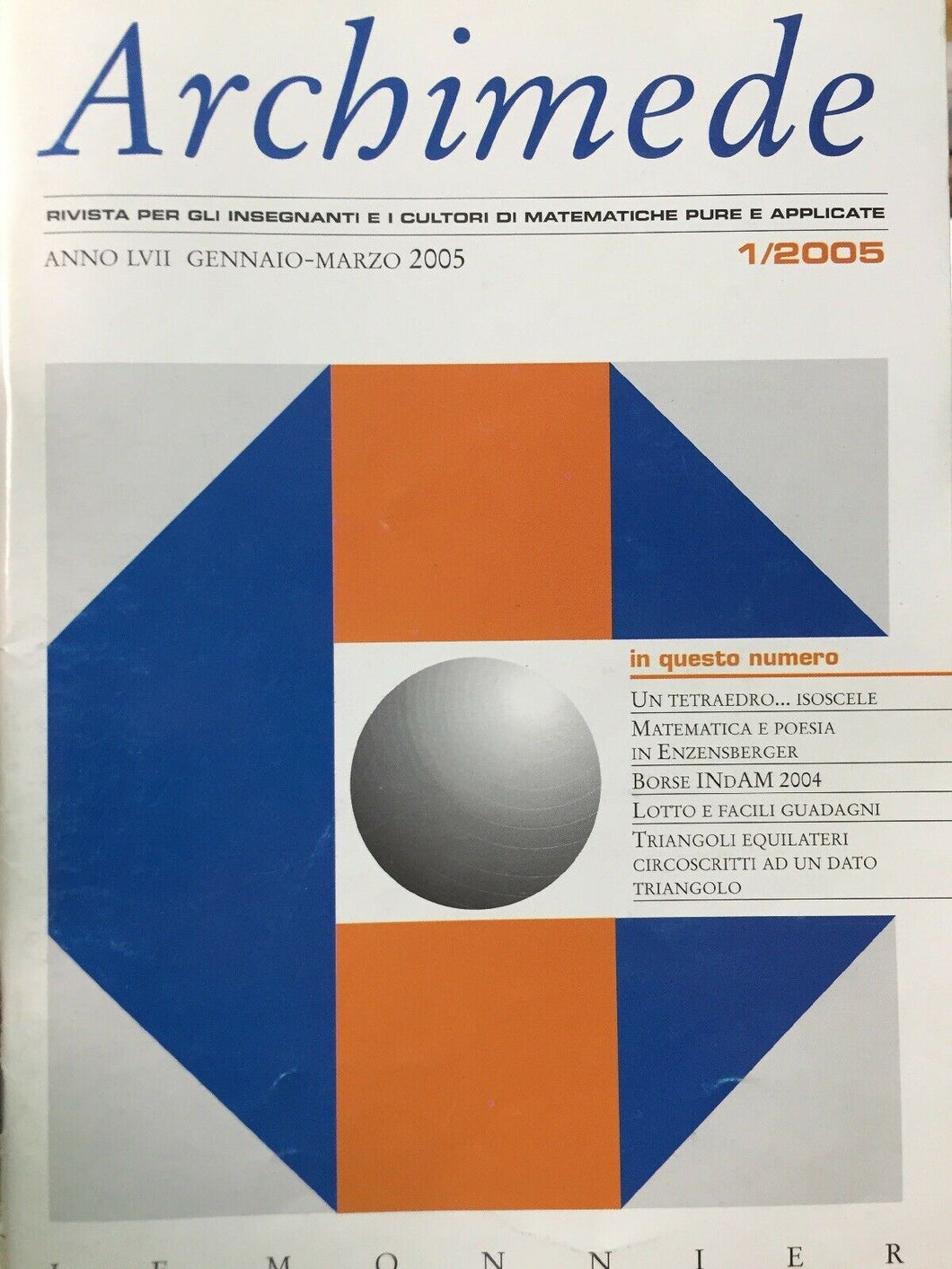 ARCHIMEDE RIVISTA DI MATEMATICHE PURE E APPLICATE GENNAIO MARZO 2005 J683