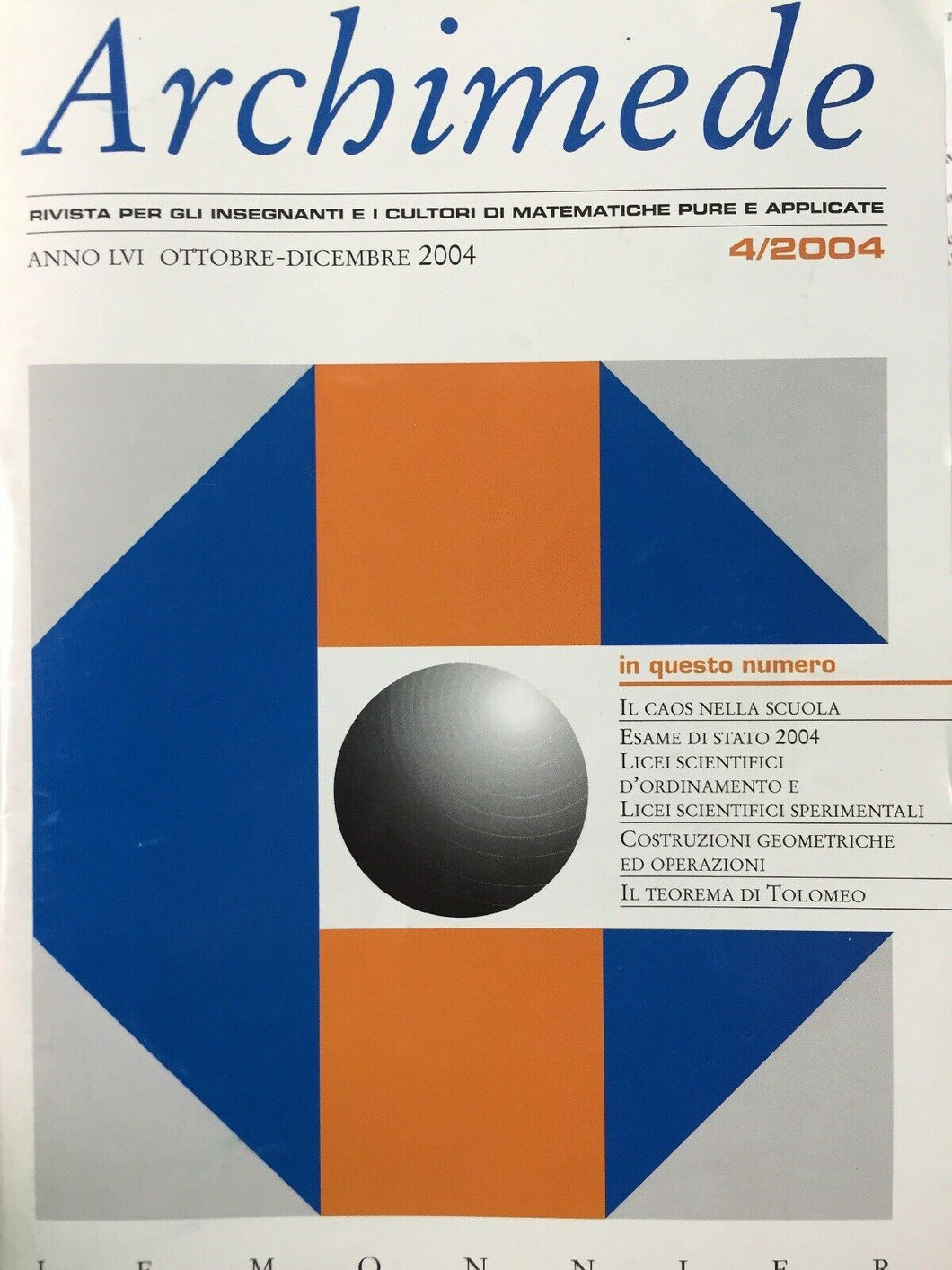 ARCHIMEDE RIVISTA DI MATEMATICHE PURE E APPLICATE OTTOBRE DICEMBRE 2004 J684