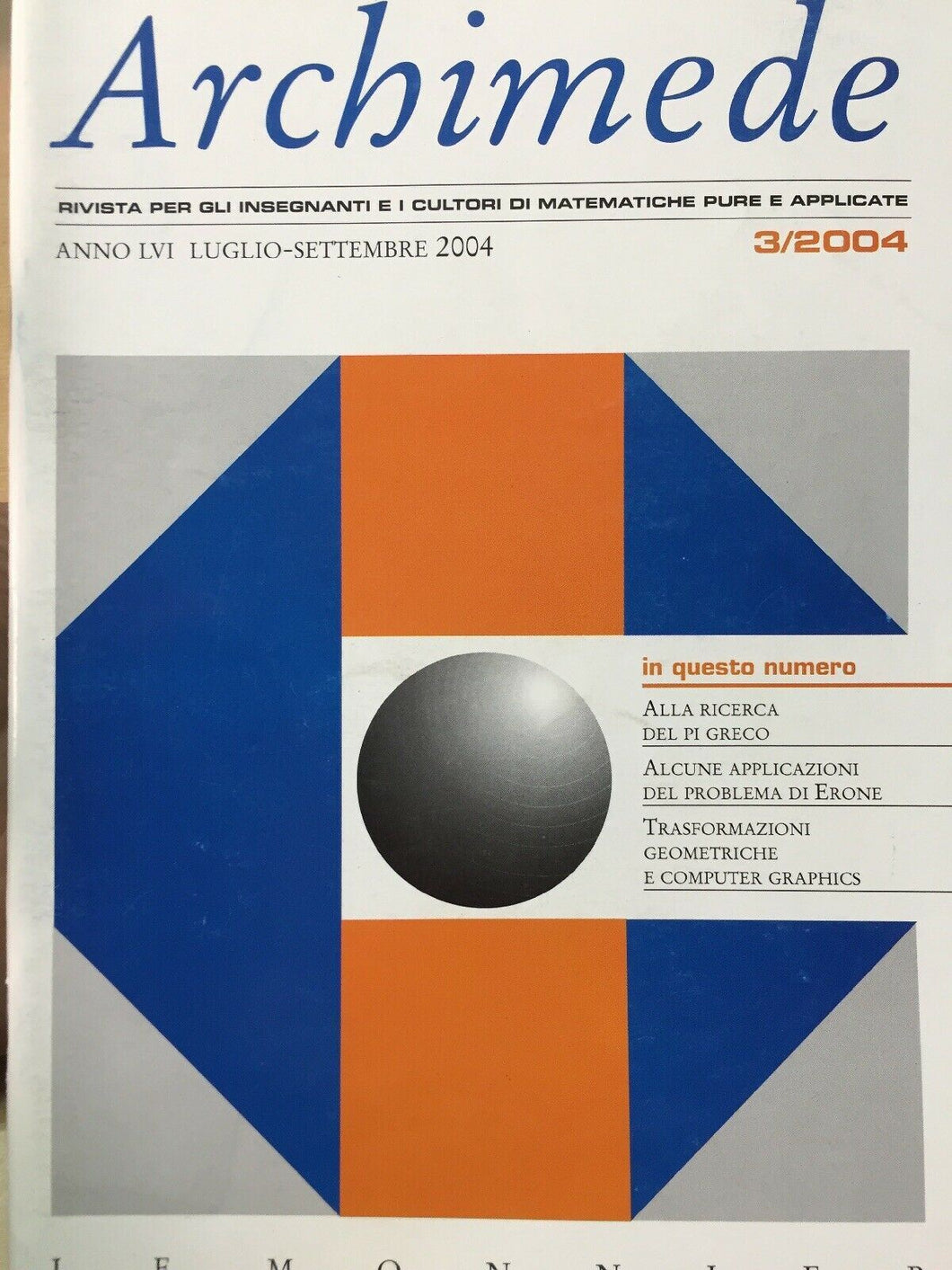 ARCHIMEDE RIVISTA DI MATEMATICHE PURE E APPLICATE LUGLIO SETTEMBRE 2004 J685