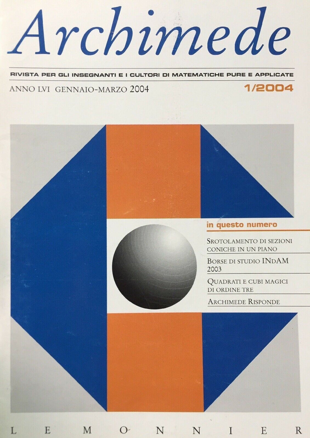 ARCHIMEDE RIVISTA DI MATEMATICHE PURE E APPLICATE GENNAIO MARZO 2004 J687