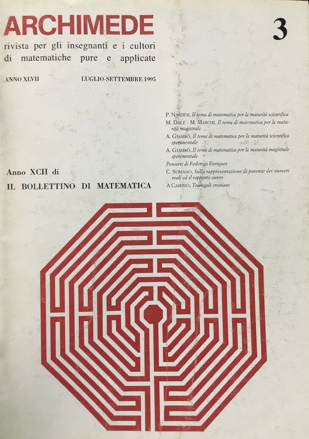 ARCHIMEDE RIVISTA DI MATEMATICHE PURE E APPLICATE LUGLIO SETTEMBRE 1995 J701