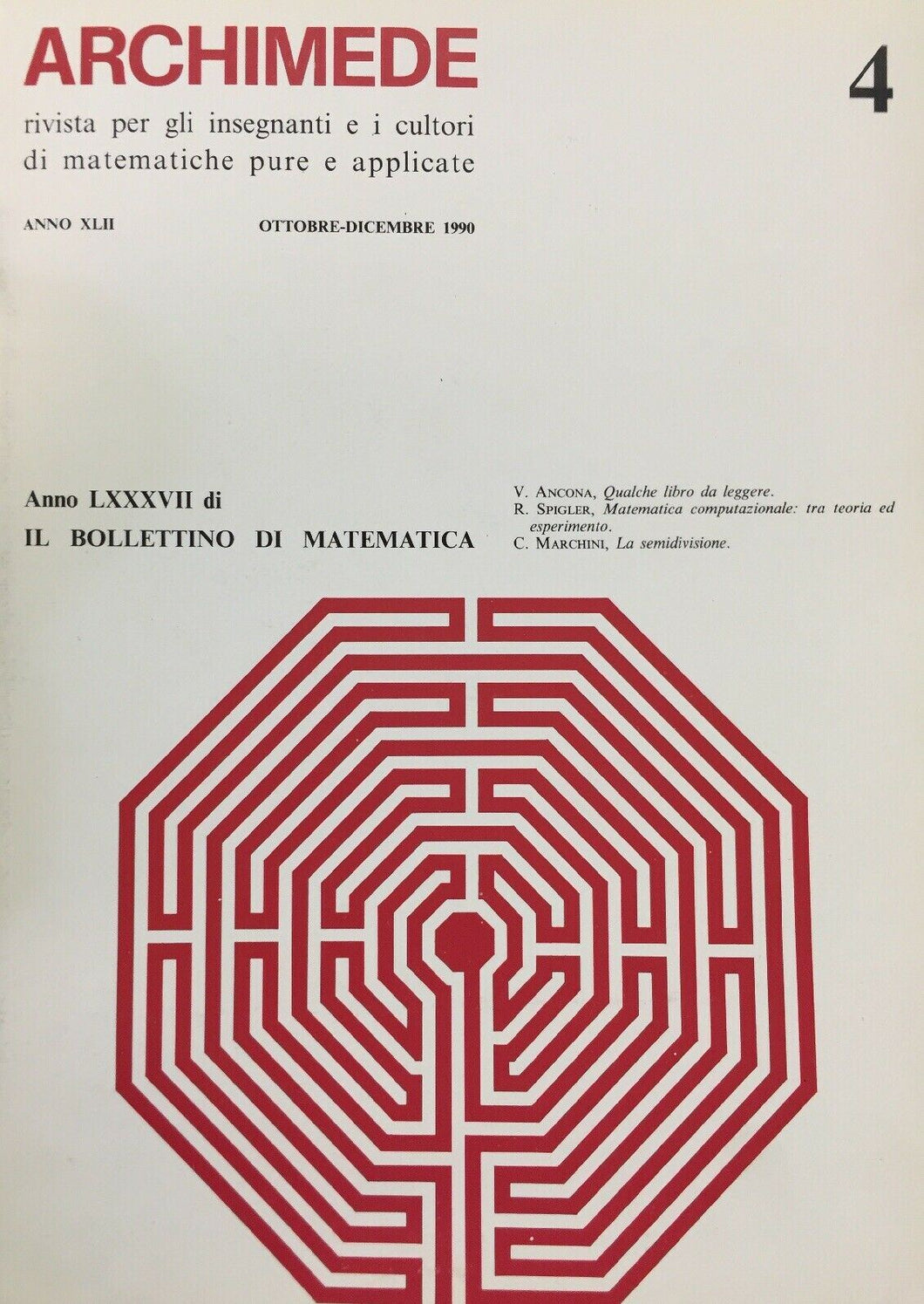 ARCHIMEDE RIVISTA DI MATEMATICHE PURE E APPLICATE OTTOBRE DICEMBRE 1990 J719