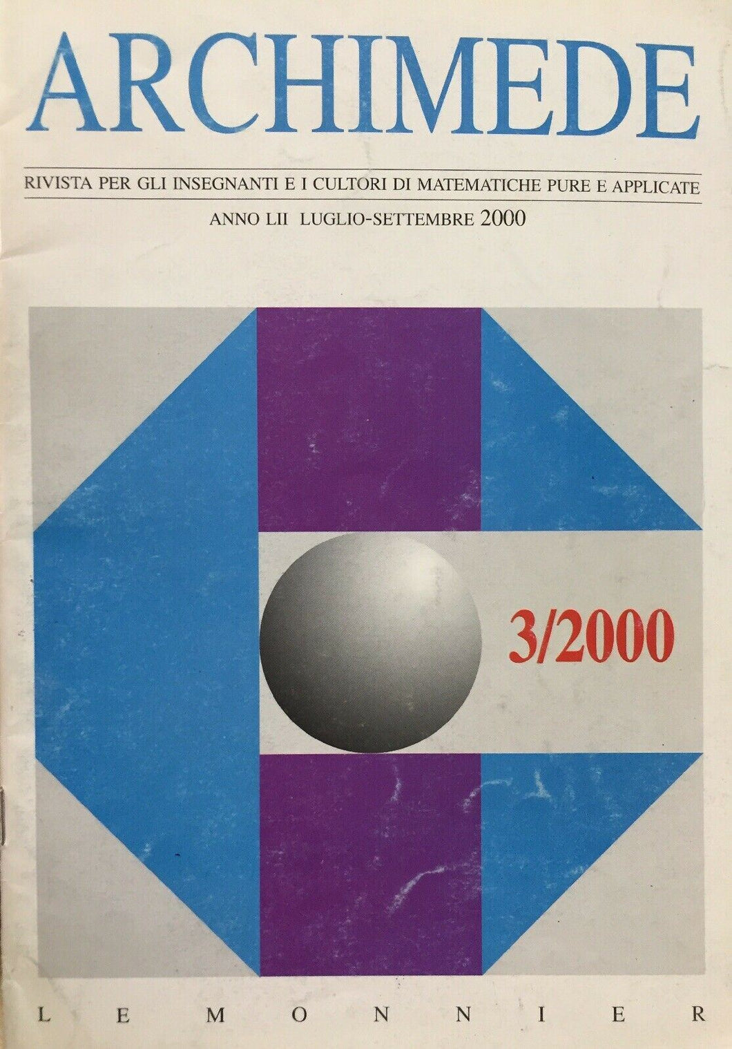 ARCHIMEDE RIVISTA DI MATEMATICHE PURE E APPLICATE LUGLIO SETTEMBRE 2000 J734