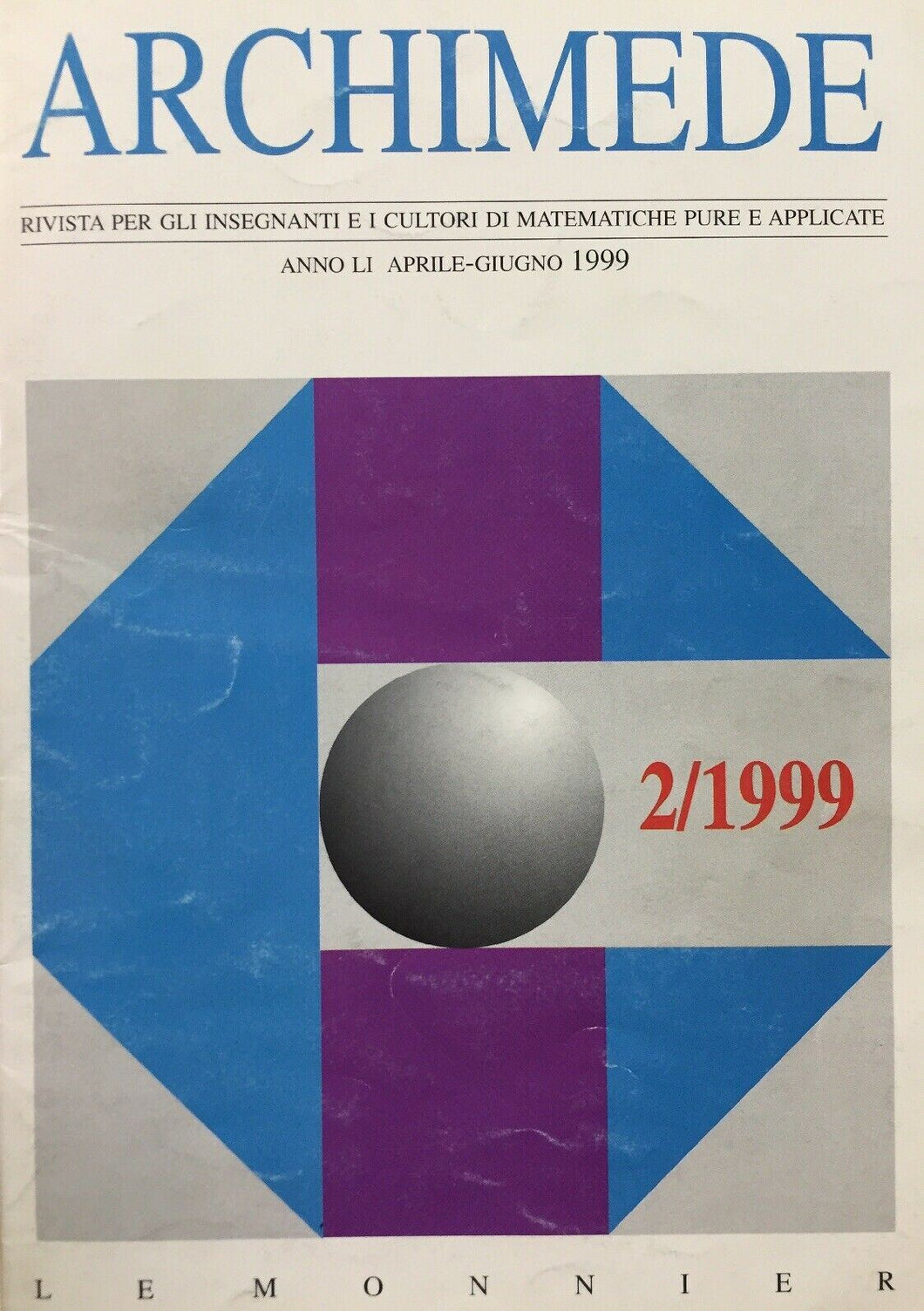 ARCHIMEDE RIVISTA DI MATEMATICHE PURE E APPLICATE APRILE GIUGNO 1999 J739