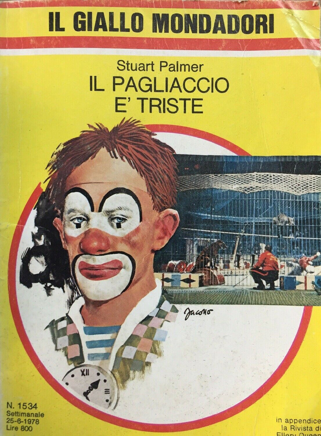 IL PAGLIACCIO TRISTE S. PALMER IL GIALLO MONDADORI N.1534 J797