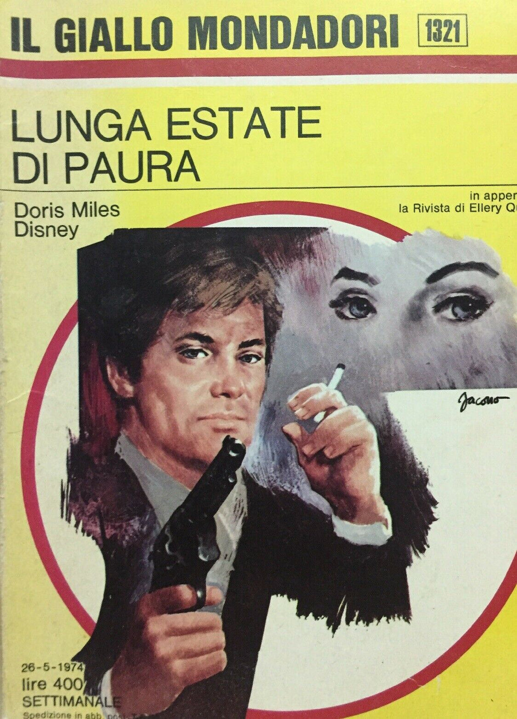 LUNGA ESTATE DI PAURA D. MILES DISNEY IL GIALLO MONDADORI N.1321 J820