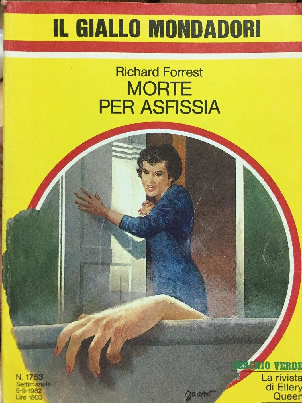 MORTE PER ASFISSIA R. FORREST IL GIALLO MONDADORI N.1753 J826