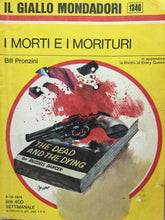 Carica l&#39;immagine nel visualizzatore di Gallery, I MORTI E I MORITURI B. PRONZINI  IL GIALLO MONDADORI N.1340 J842
