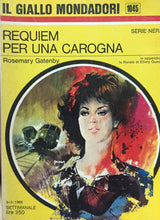 Carica l&#39;immagine nel visualizzatore di Gallery, REQUIEM PER UNA CAROGNA R. GATENBY IL GIALLO MONDADORI N.1045 J854
