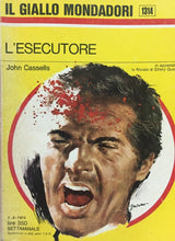 Carica l&#39;immagine nel visualizzatore di Gallery, L’ESECUTORE J. CASSELLS IL GIALLO MONDADORI N.1314 J855
