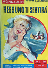 Carica l&#39;immagine nel visualizzatore di Gallery, NESSUNO TI SENTIRÀ M. G. EBERHART IL GIALLO MONDADORI N.649 J875
