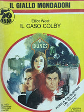 Carica l&#39;immagine nel visualizzatore di Gallery, IL CASO COLBY ELLIOT WEST IL GIALLO MONDADORI N.1602 J893
