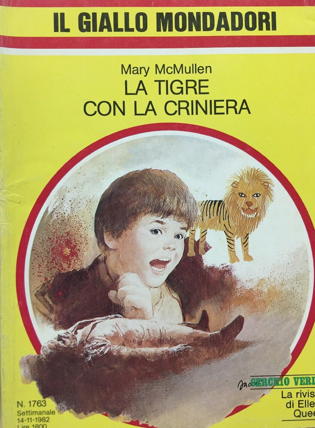 LA TIGRE CON LA CRINIERA M. MCMULLEN IL GIALLO MONDADORI N.1763 J911