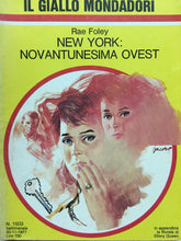 Carica l&#39;immagine nel visualizzatore di Gallery, NEW YORK NOVANTUNESIMA OVEST R. FOLEY IL GIALLO MONDADORI N.1503 J917
