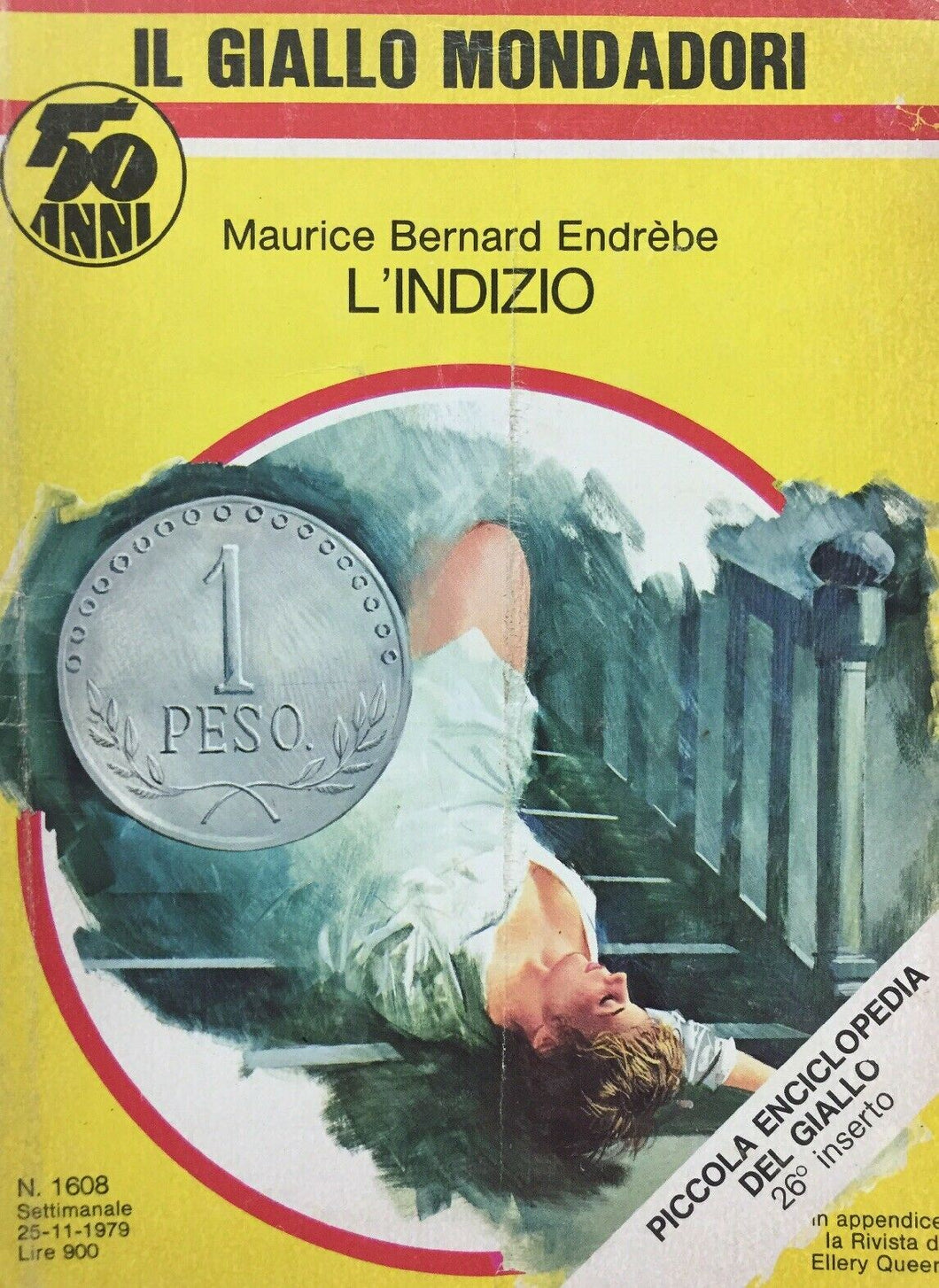 L’INDIZIO M. BERNARD ENDREBE IL GIALLO MONDADORI N.1608 J920