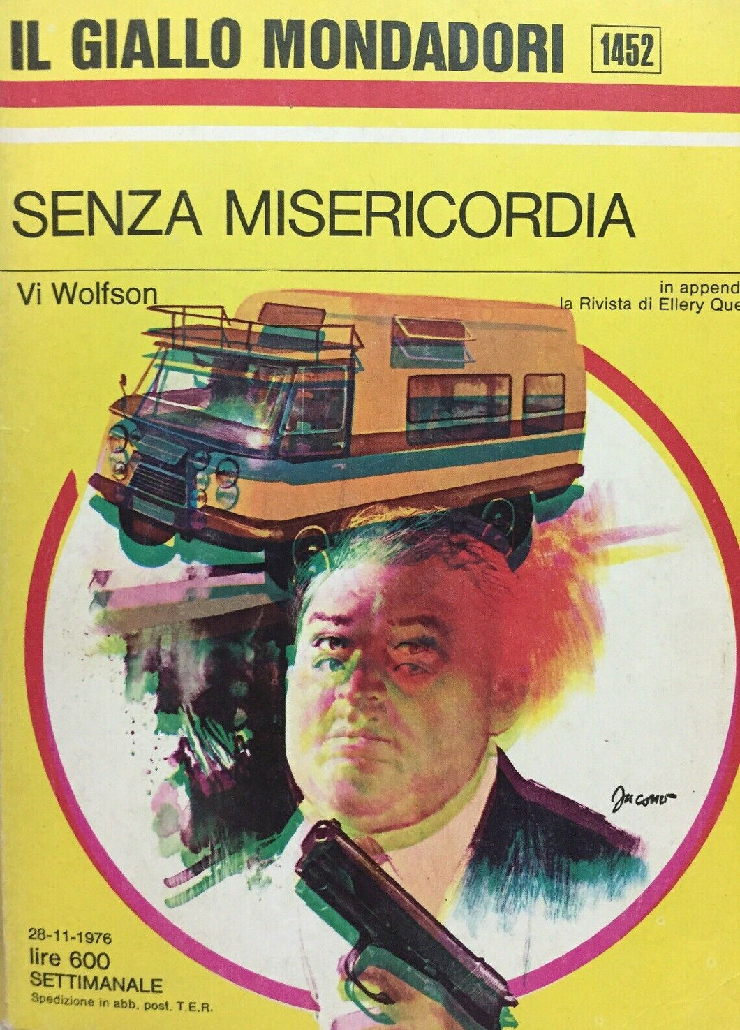 SENZA MISERICORDIA VI WOLFSON IL GIALLO MONDADORI N.1452 J922