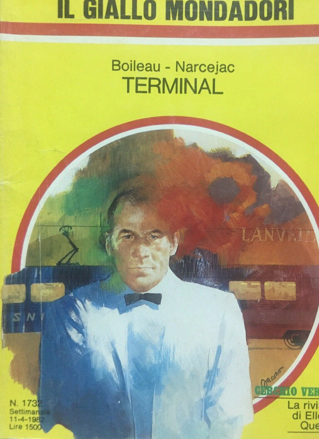 TERMINAL BOILEAU-NARCEJAC IL GIALLO MONDADORI N.1732 J956