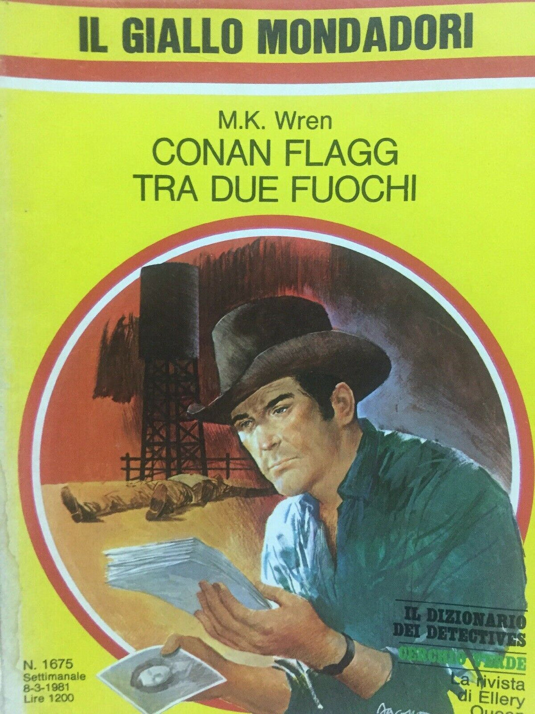 CONAN FLAGG TRA DUE FUOCHI M. K. WREN IL GIALLO MONDADORI N.1675 J961