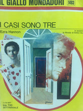 Carica l&#39;immagine nel visualizzatore di Gallery, I CASI SONO TRE E. HANNON  IL GIALLO MONDADORI N.1493 J970
