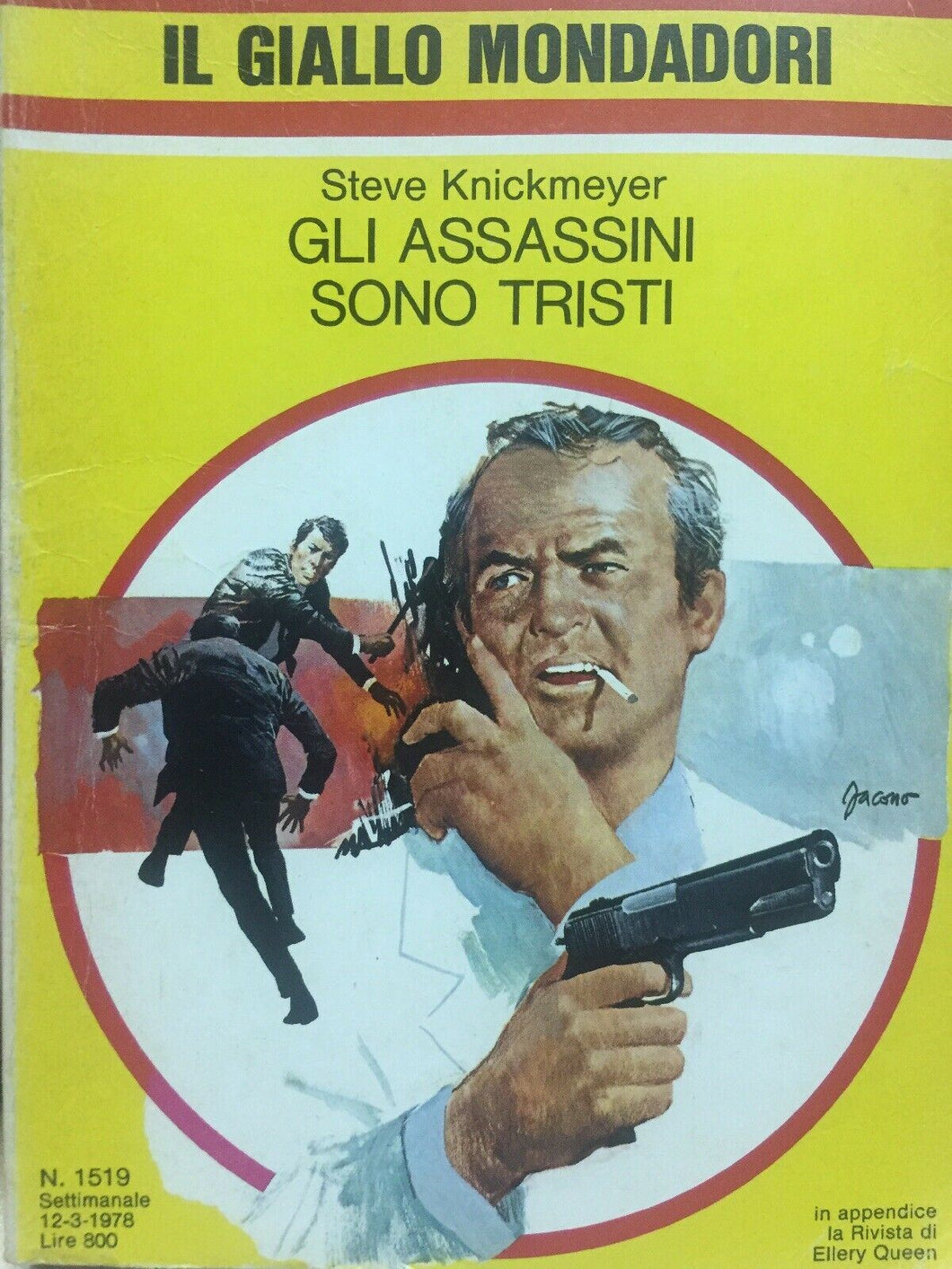 GLI ASSASSINI SONO TRISTI S. KNICKMEYER  IL GIALLO MONDADORI N.1519 J972