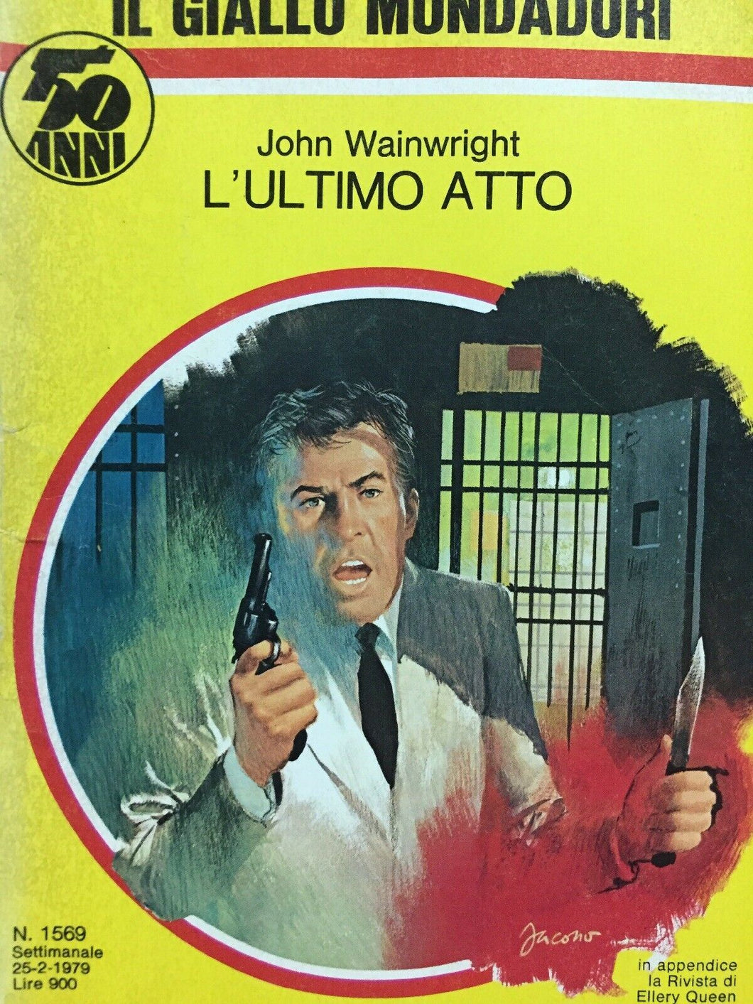 L’ULTIMO ATTO J. WAINWRIGHT IL GIALLO MONDADORI N.1569  J990