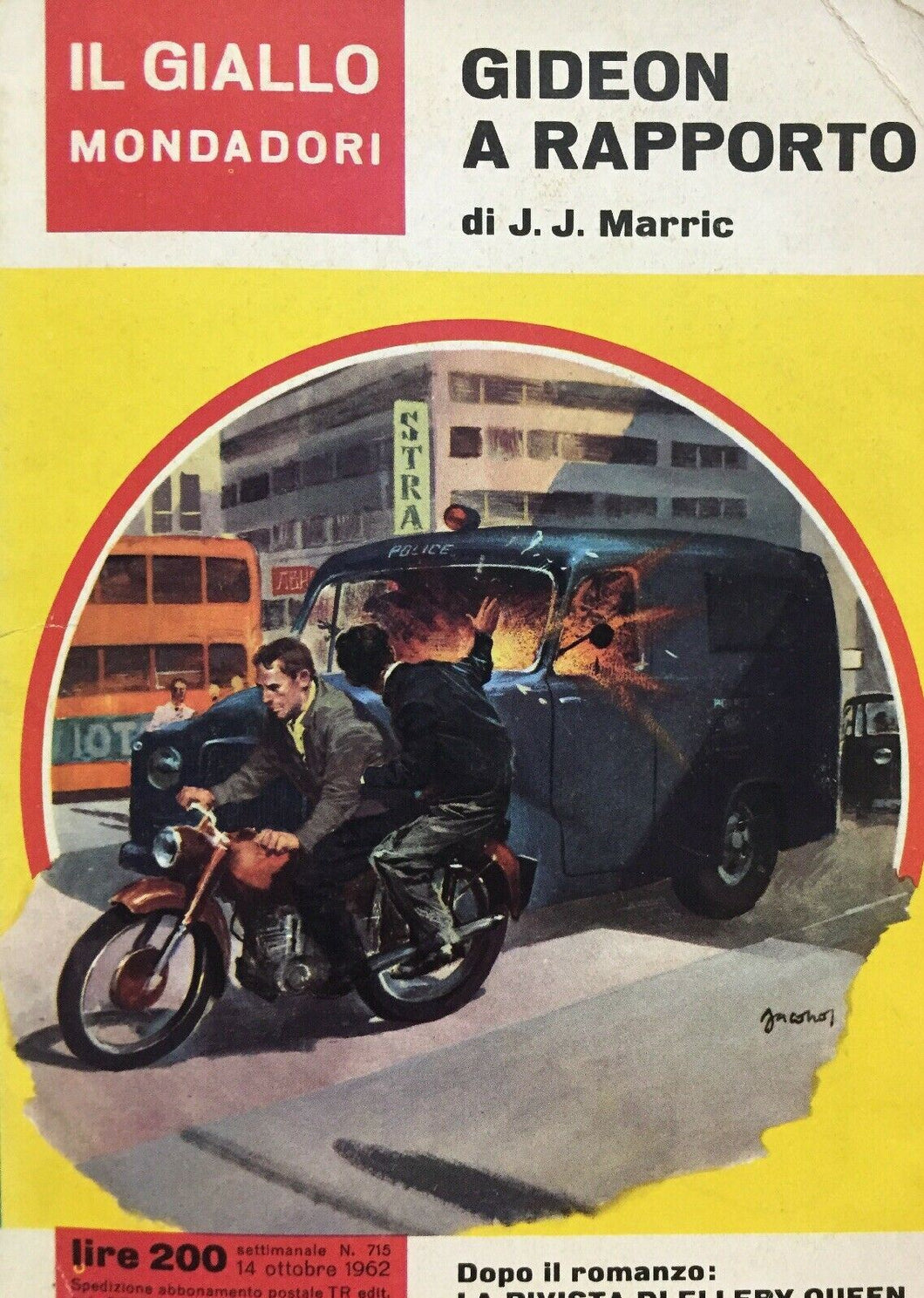 GIDEON A RAPPORTO J. J. MARRIC IL GIALLO MONDADORI N.715 J1000