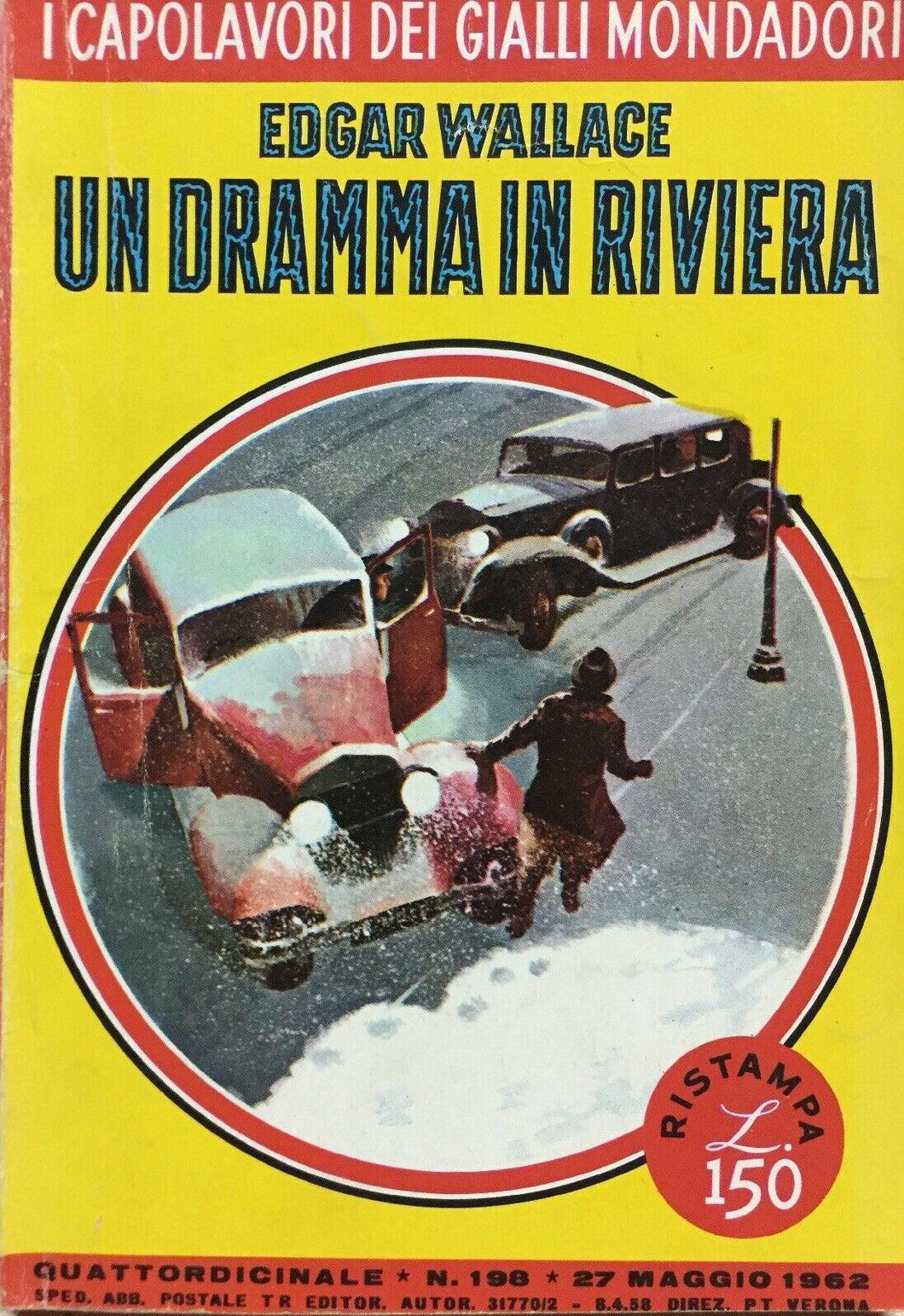 UN DRAMMA IN RIVIERA E. WALLACE   I CAPOLAVORI DEI GIALLI MONDADORI N.198 J1012