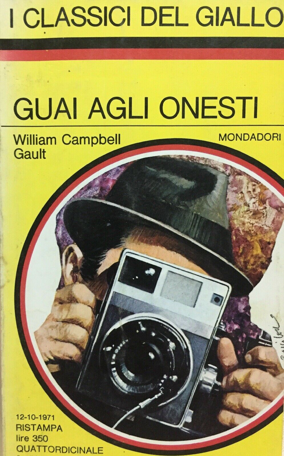 GUAI AGLI ONESTI W. CAMPBELL GAULT I CLASSICI DEL GIALLO N.123 J1031