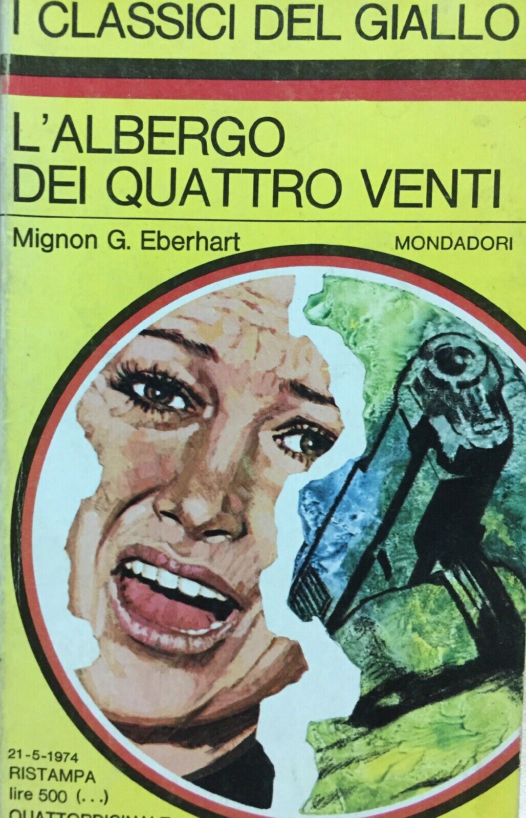 L’ALBERGO DEI QUATTRO VENTI M. G. EBERHART I CLASSICI DEL GIALLO N.191 J1033