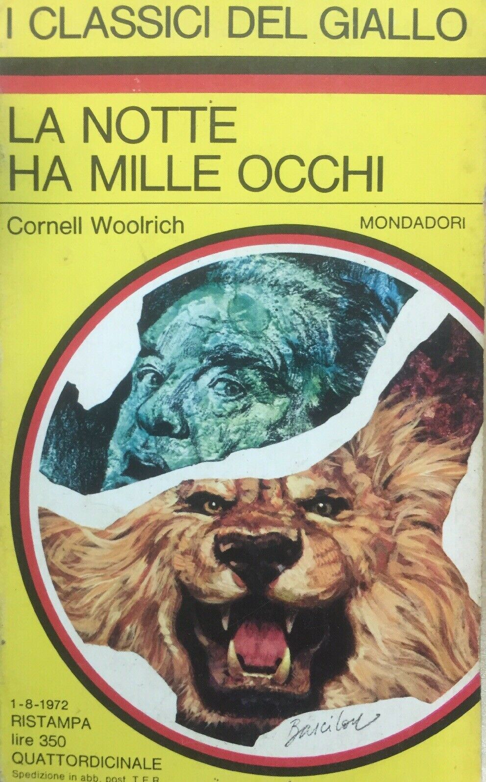 LA NOTTE HA MILLE OCCHI C. WOOLRICH  I CLASSICI DEL GIALLO N.144 J1040