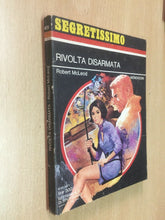 Carica l&#39;immagine nel visualizzatore di Gallery, RIVOLTA DISARMATA R. MCLEOD SEGRETISSIMO N.419 J1059
