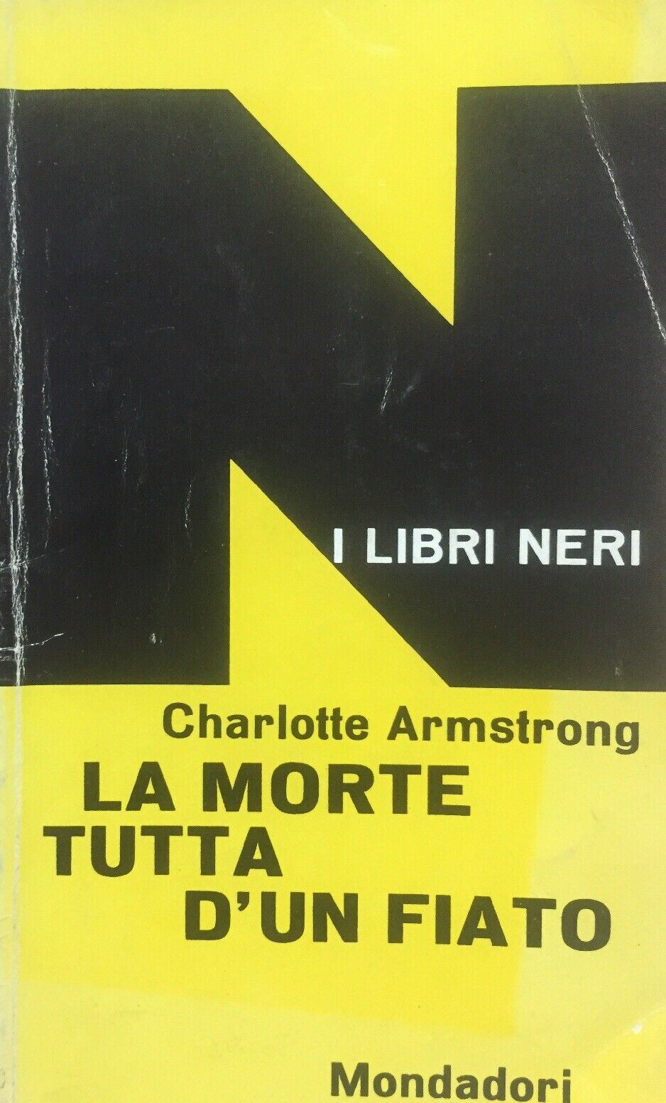 LA MORTE TUTTA D’UN FIATO C. ARMSTRONG J1069