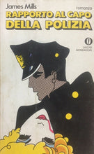 Carica l&#39;immagine nel visualizzatore di Gallery, RAPPORTO AL CAPO DELLA POLIZIA J. MILLS OSCAR MONDADORI J1070
