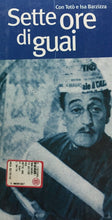 Carica l&#39;immagine nel visualizzatore di Gallery, VHS SETTE ORE DI GUAI TOTÒ K52
