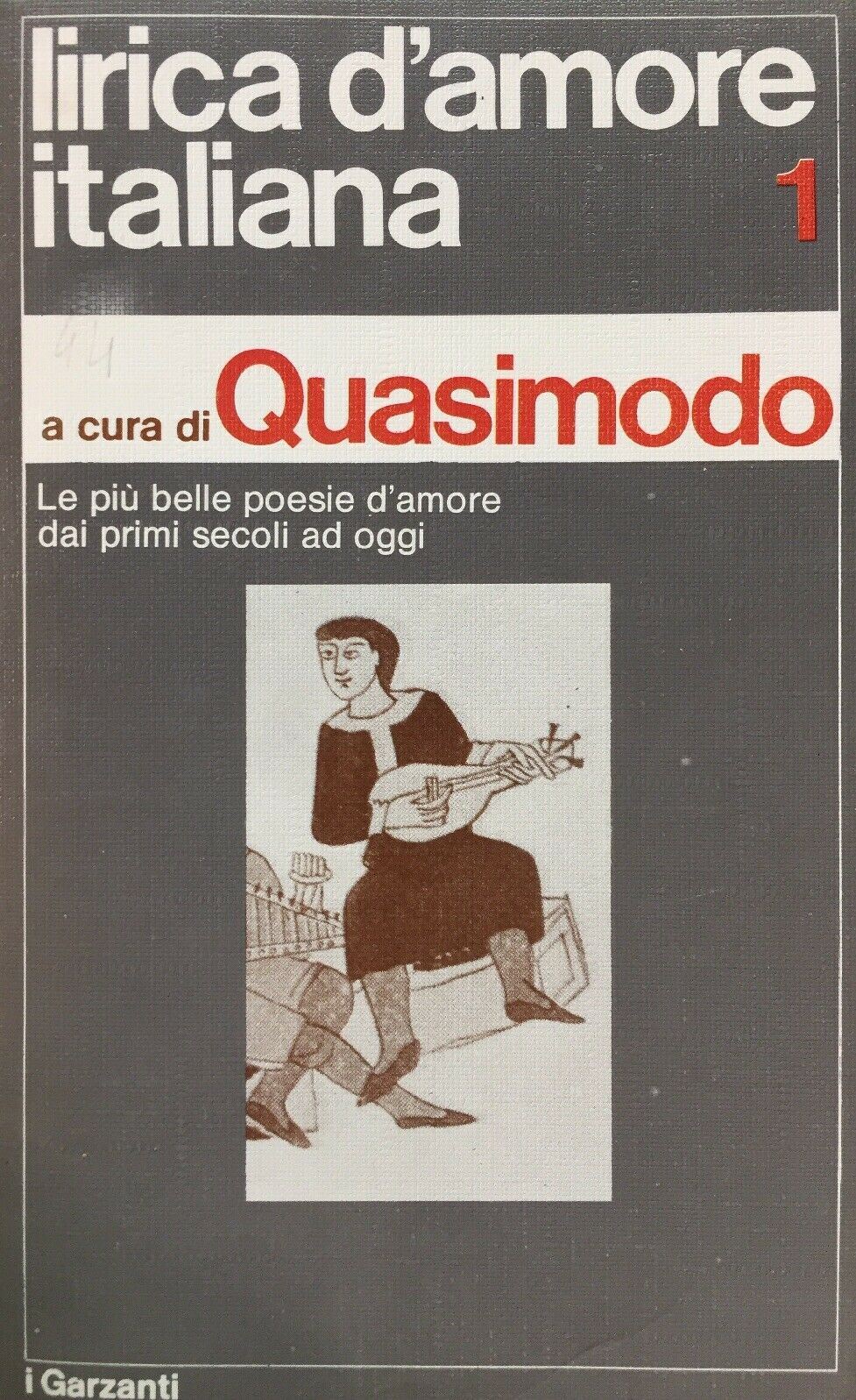 LIRICA D’AMORE ITALIANA VOL. I S. QUASIMODO K180