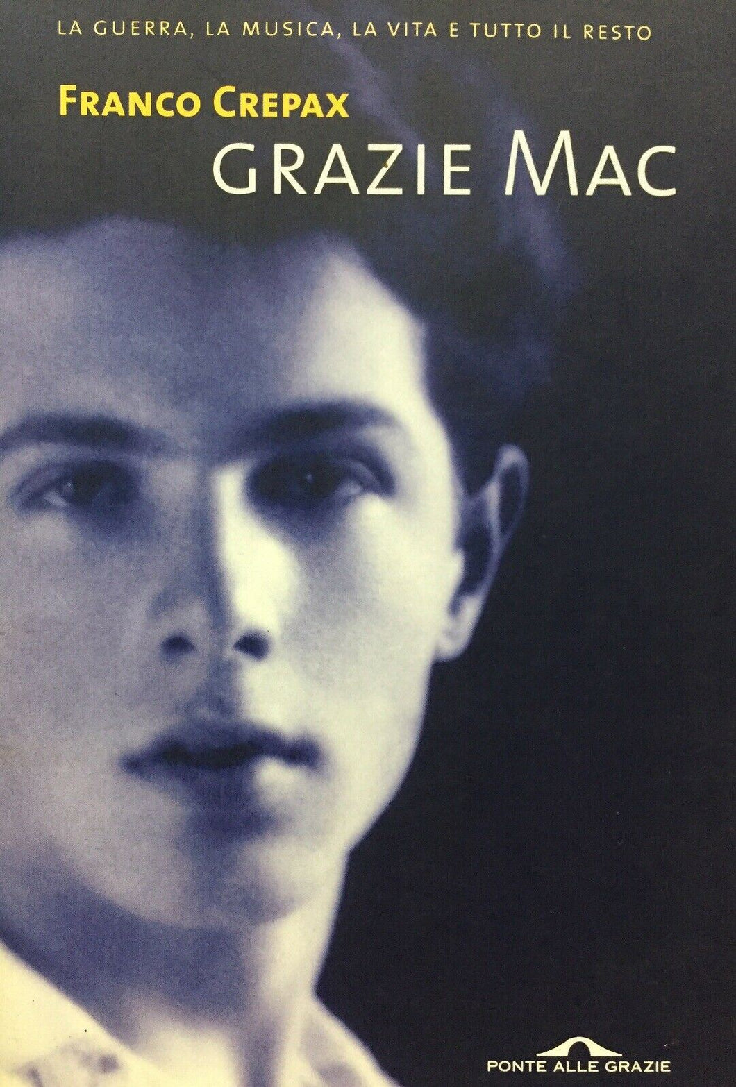 GRAZIE MAC F. CREPAX PONTE ALLE GRAZIE L08