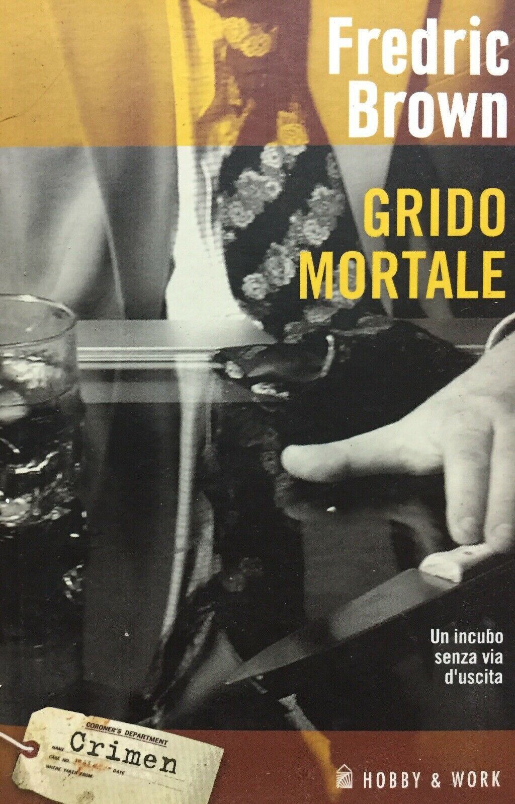 GRIDO MORTALE F. BROWN L29